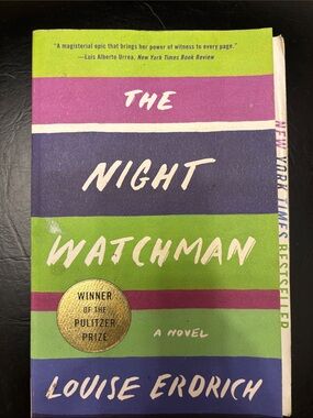 🌟 4 for $20 The Night Watchman - Louise Erdrich